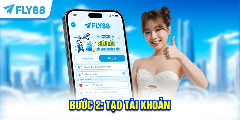Bước 2: Tạo tài khoản